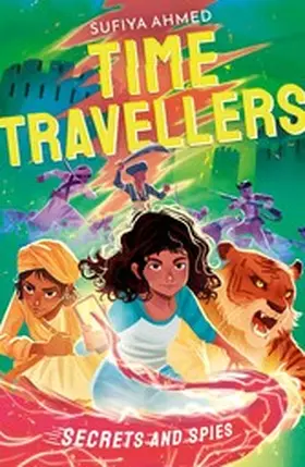 Ahmed |  The Time Travellers: Secrets and Spies | eBook | Sack Fachmedien