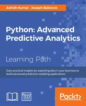 Joseph J / Kumar / Babcock |  Python: Advanced Predictive Analytics | eBook | Sack Fachmedien