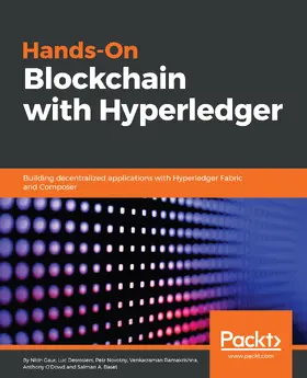 Gaur / Baset / Desrosiers | Hands-On Blockchain with Hyperledger | E-Book | sack.de