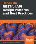 Subramanian / Raj |  Hands-On RESTful API Design Patterns and Best Practices | eBook | Sack Fachmedien