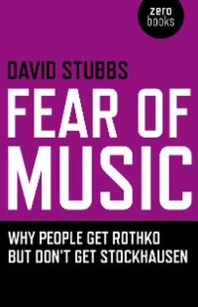 Stubbs |  Fear of Music | eBook | Sack Fachmedien