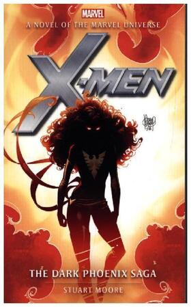 Moore |  X-Men: The Dark Phoenix Saga | Buch |  Sack Fachmedien