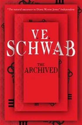 Schwab |  The Archived | eBook | Sack Fachmedien