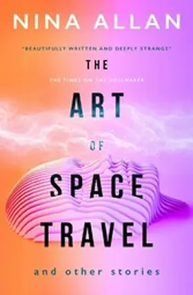 Allan |  The Art of Space Travel and Other Stories | eBook | Sack Fachmedien