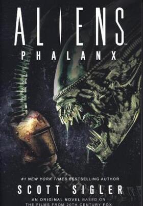 Sigler |  Alien: Phalanx | Buch |  Sack Fachmedien