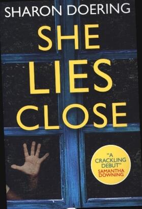 Doering |  She Lies Close | Buch |  Sack Fachmedien