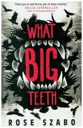 Szabo |  What Big Teeth | Buch |  Sack Fachmedien