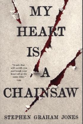 Jones | My Heart is a Chainsaw | Buch | 978-1-78909-809-9 | www.sack.de
