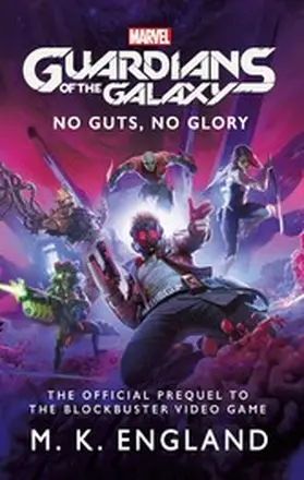 England |  Marvel's Guardians of the Galaxy: | eBook | Sack Fachmedien