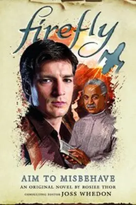 Thor |  Firefly - Aim to Misbehave | eBook | Sack Fachmedien