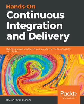 Belmont |  Hands-On Continuous Integration and Delivery | eBook | Sack Fachmedien