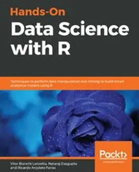 Bianchi Lanzetta / Dasgupta |  Hands-On Data Science with R | eBook | Sack Fachmedien