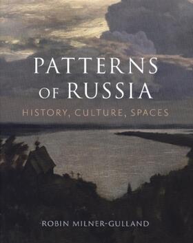 Milner-Gulland |  Patterns of Russia | Buch |  Sack Fachmedien