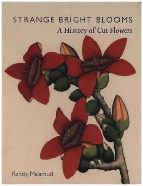 Malamud |  Strange Bright Blooms | Buch |  Sack Fachmedien