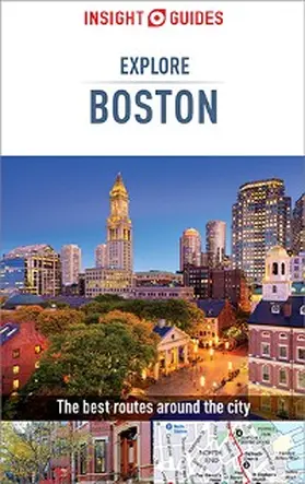 Guides | Insight Guides Explore Boston (Travel Guide eBook) | E-Book | www.sack.de