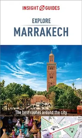 Guides |  Insight Guides Explore Marrakesh  (Travel Guide eBook) | eBook | Sack Fachmedien