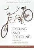 Oldenziel / Trischler |  Cycling and Recycling | Buch |  Sack Fachmedien
