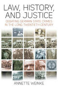 Weinke |  Law, History, and Justice | Buch |  Sack Fachmedien