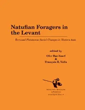 Bar-Yosef / Valla |  Natufian Foragers in the Levant | eBook | Sack Fachmedien