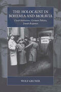 Gruner |  The Holocaust in Bohemia and Moravia | Buch |  Sack Fachmedien