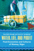 Keough / Youngstedt |  Water, Life, and Profit | Buch |  Sack Fachmedien