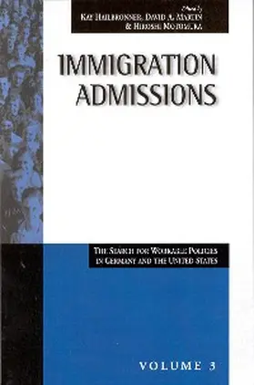 Hailbronner / Martin / Motomura |  Immigration Admissions | eBook | Sack Fachmedien