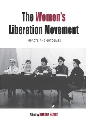 Schulz | The Women's Liberation Movement | Buch | 978-1-78920-491-9 | sack.de