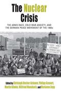 Becker-Schaum / Gassert / Klimke |  The Nuclear Crisis | Buch |  Sack Fachmedien