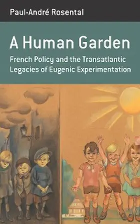 Rosental |  A Human Garden | eBook | Sack Fachmedien
