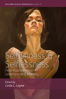 Layne |  Selfishness and Selflessness | Buch |  Sack Fachmedien