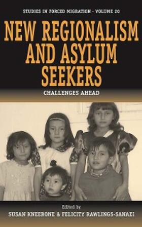 Kneebone / Rawlings-Sanaei | New Regionalism and Asylum Seekers | E-Book | sack.de