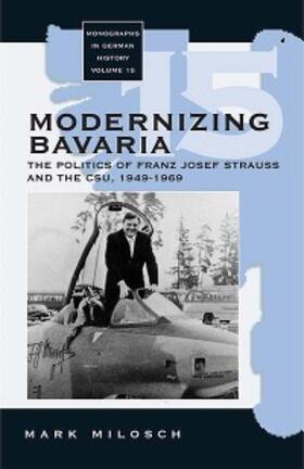 Milosch | Modernizing Bavaria | E-Book | sack.de