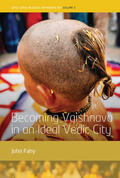 Fahy |  Becoming Vaishnava in an Ideal Vedic City | Buch |  Sack Fachmedien
