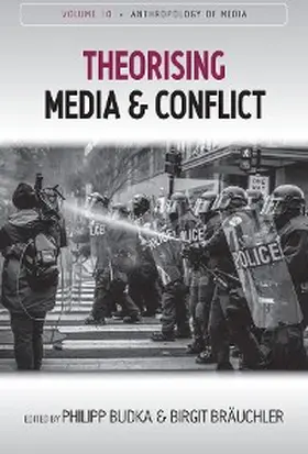 Budka / Bräuchler | Theorising Media and Conflict | E-Book | sack.de