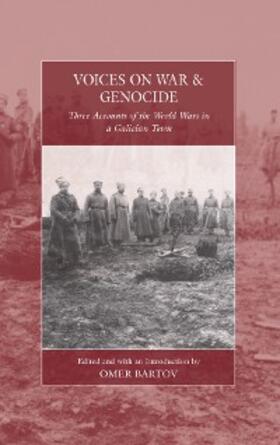 Bartov |  Voices on War and Genocide | eBook | Sack Fachmedien