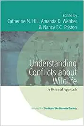 Hill / Webber / Priston |  Understanding Conflicts about Wildlife | Buch |  Sack Fachmedien
