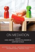 Hillemanns / Härter / Schlee |  On Mediation | Buch |  Sack Fachmedien