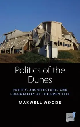 Woods |  Politics of the Dunes | eBook | Sack Fachmedien