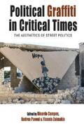 Campos / Zaimakis / Pavoni |  Political Graffiti in Critical Times | eBook | Sack Fachmedien