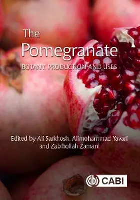 Sarkhosh / Yavari / Zamani |  Pomegranate, The | eBook | Sack Fachmedien