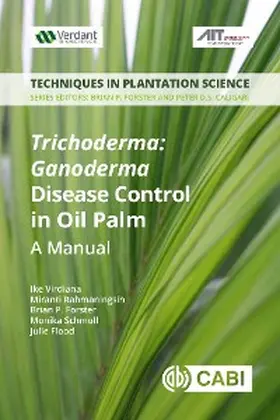 Virdiana / Rahmaningsih / Forster |  Trichoderma:  Ganoderma  Disease Control in Oil Palm | eBook | Sack Fachmedien