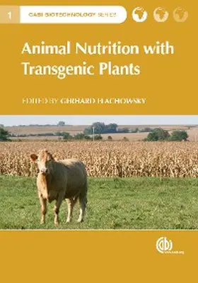 Flachowsky |  Animal Nutrition with Transgenic Plants | eBook | Sack Fachmedien
