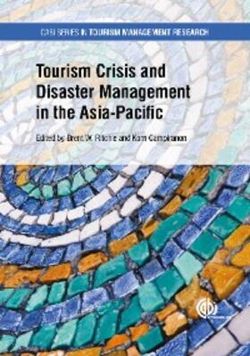 Ritchie / Campiranon |  Tourism Crisis and Disaster Management in the Asia-Pacific | eBook | Sack Fachmedien