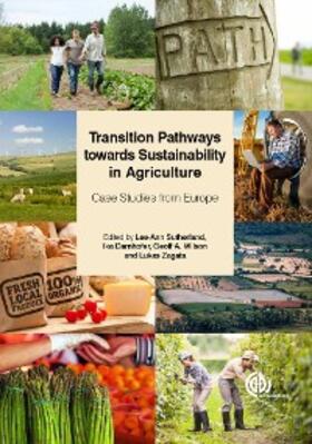Sutherland / Darnhofer / Wilson |  Transition Pathways towards Sustainability in Agriculture | eBook | Sack Fachmedien
