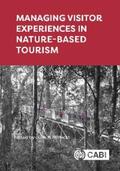 Albrecht |  Managing Visitor Experiences in Nature-based Tourism | eBook | Sack Fachmedien