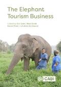 Laws / Scott / Font |  Elephant Tourism Business, The | eBook | Sack Fachmedien