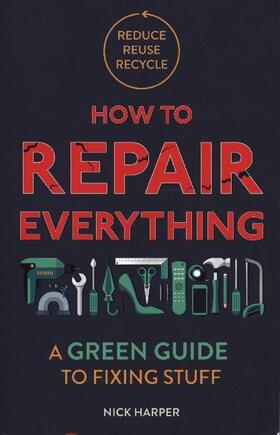 Harper |  How to Repair Everything | Buch |  Sack Fachmedien