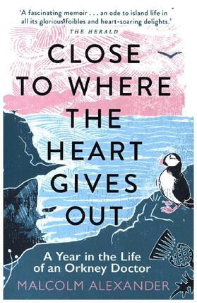 Alexander |  Close to Where the Heart Gives Out | Buch |  Sack Fachmedien