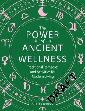 Thackray |  The Power of Ancient Wellness | Buch |  Sack Fachmedien