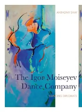 Shay |  The Igor Moiseyev Dance Company | eBook | Sack Fachmedien